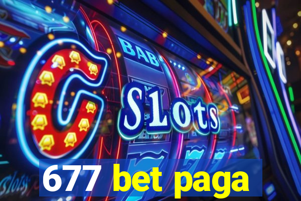 677 bet paga